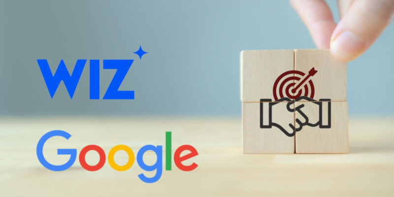 Google, Wiz'i satın alıyor!