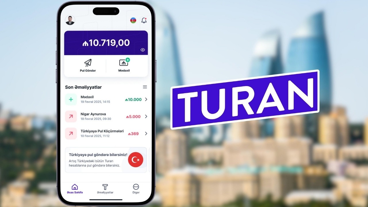 Turan Azerbaycan'da dijital cüzdan faaliyetlerine başladı