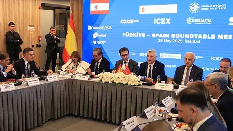Türkiye-İspanya iş birliği hedef büyüttü: 25 milyar dolar
