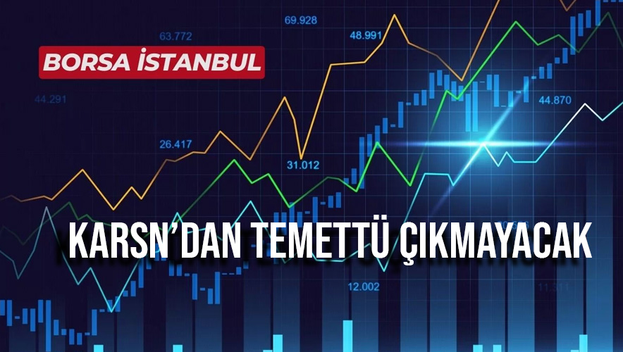 KARSN’dan Yatırımcıya “Kâr payı yok” açıklaması
