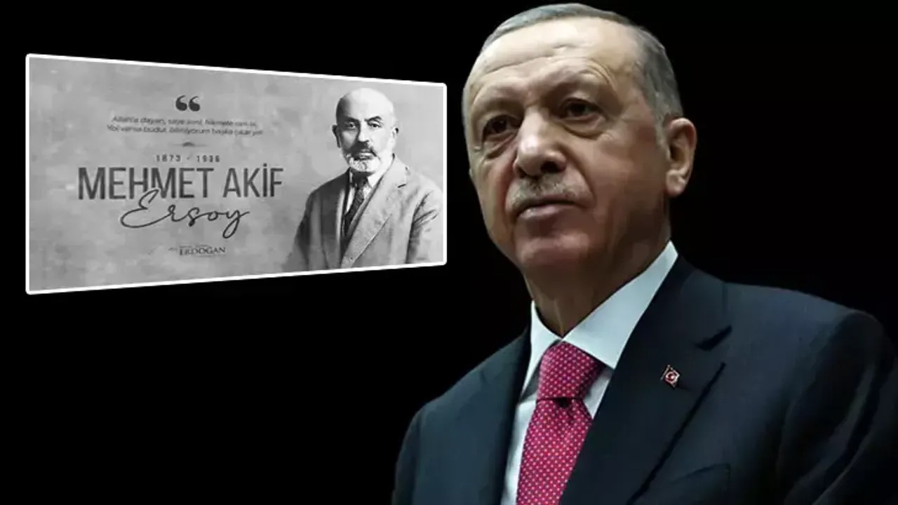 Cumhurbaşkanı Erdoğan Mehmet Akif Ersoy’u rahmetle andı