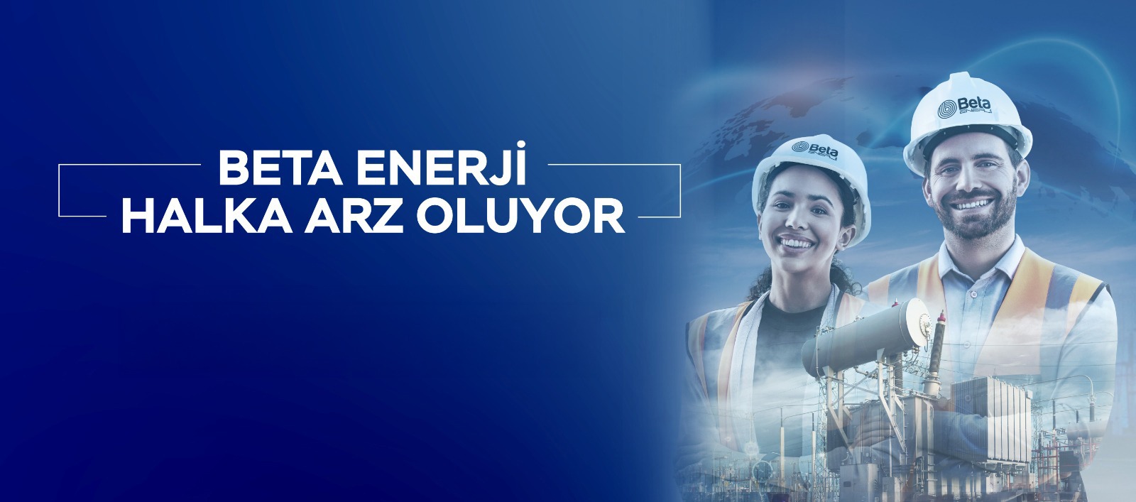 Beta Enerji halka arzında talep toplama yarın başlıyor