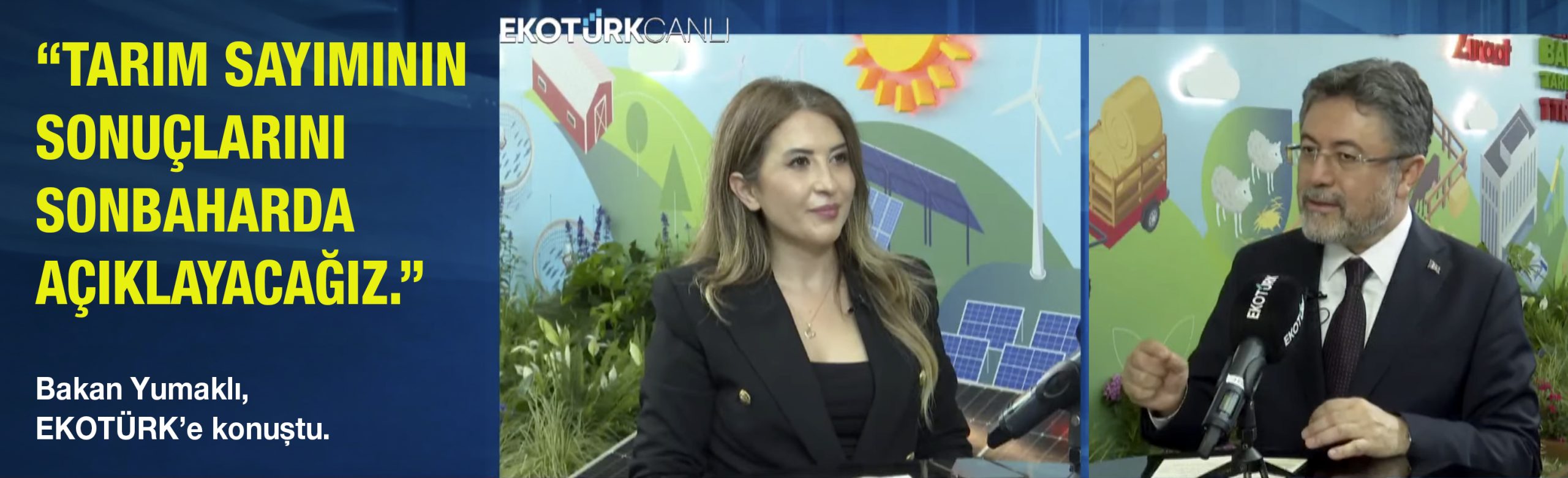 Bakan Yumaklı: Tarım sayımının sonuçlarını sonbaharda açıklayacağız