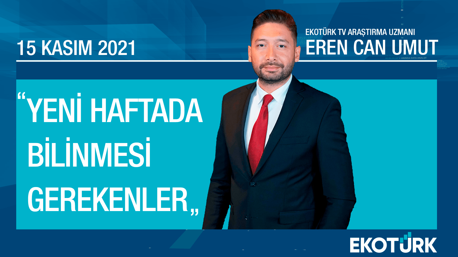 eren can umut bilinmesi gerekenler 15 kasım