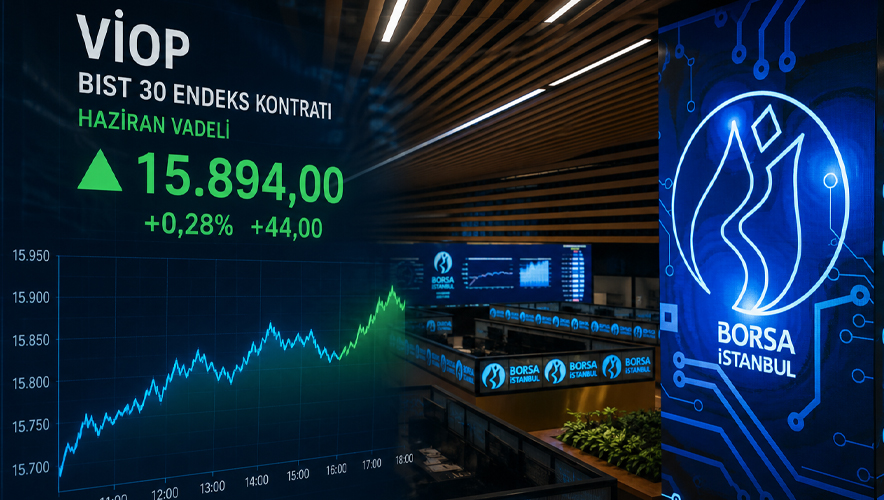 VİOP’ta BIST 30 kontratı güne yükselişle başladı